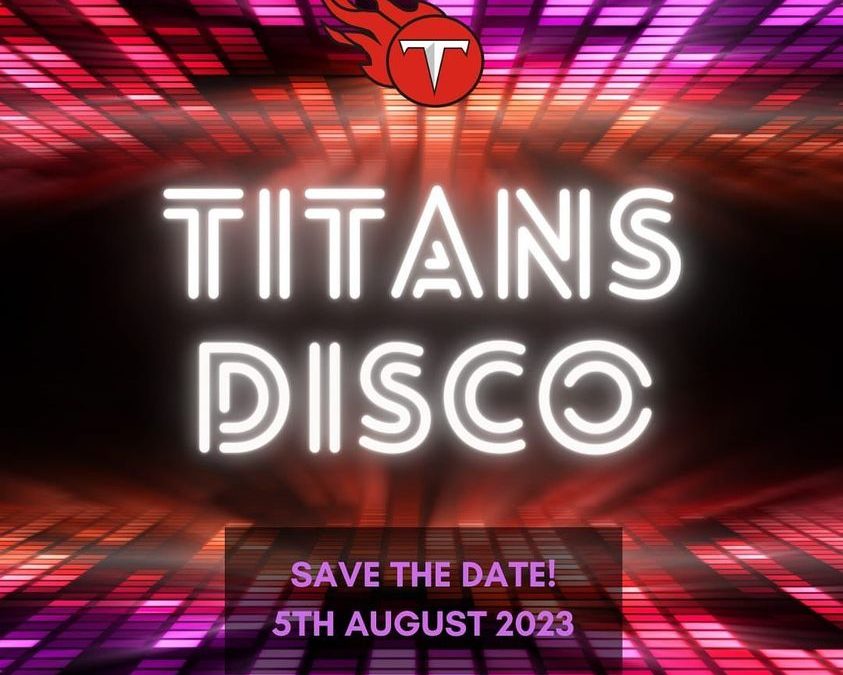 Titans Kids Disco – 5 August 2023